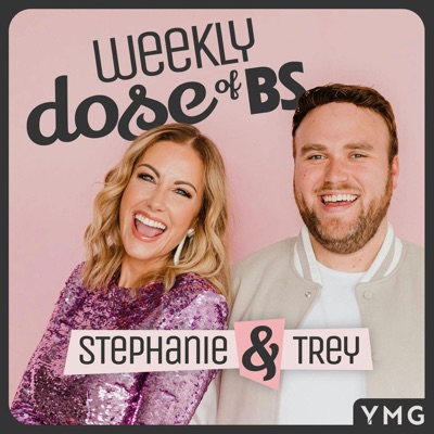 Weekly Dose of BS Weekly Dose of BS