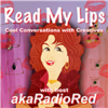 Read My Lips – Cool Conversations with Creatives - akaRadioRed