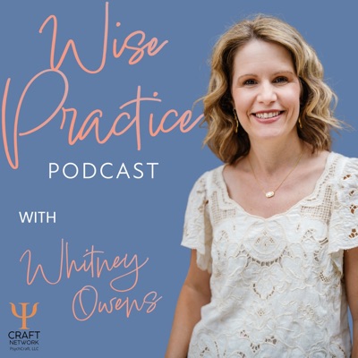 Wise Practice Podcast Wise Practice Podcast