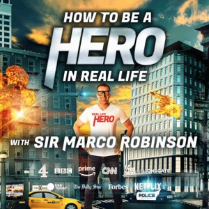 How to Be a Hero in Real Life