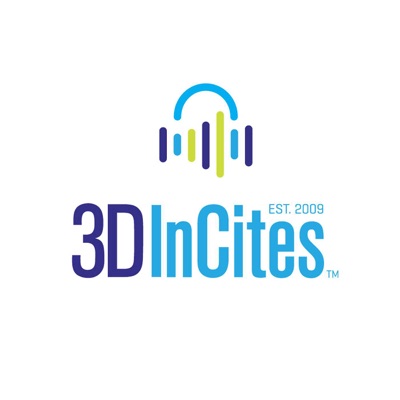 3D InCites Podcast