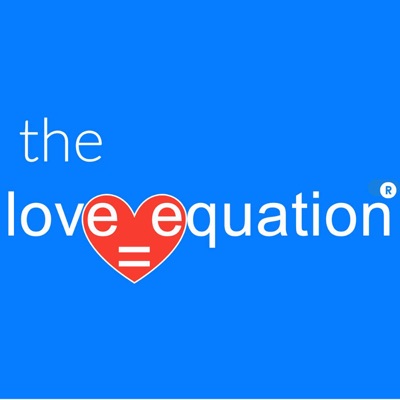 The Love Equation Podcast