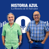Historia Azul - La Historia de El Salvador - Herbert Erquicia y Carlos Arevalo