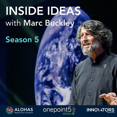 Inside Ideas with Marc Buckley