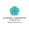 The Critical Care Obstetrics Podcast - Clinical Concepts in Obstetrics