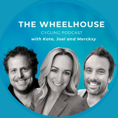 The Wheelhouse Cycling Podcast with Kate and Joel The Wheelhouse Cycling Podcast with Kate and Joel