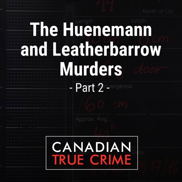 The Huenemann / Leatherbarrow Murders [2] photo