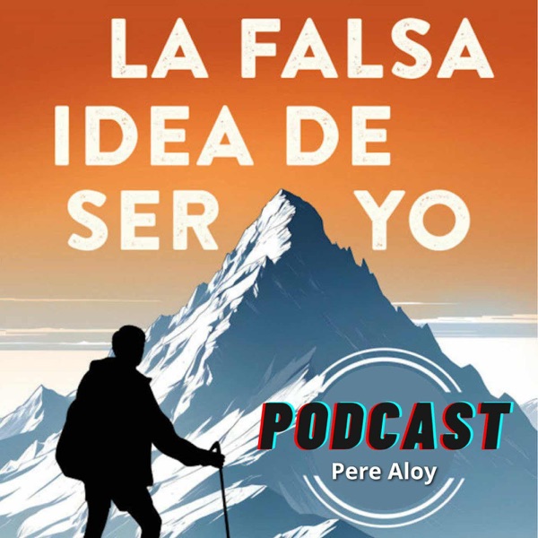 La falsa idea de ser yo