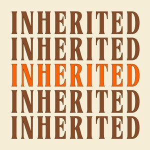 Inherited