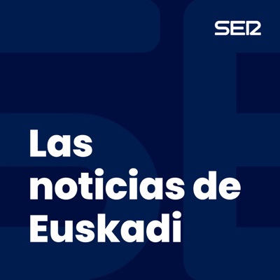 Las noticias de Euskadi Las noticias de Euskadi