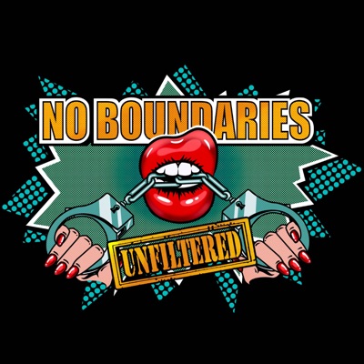 No Boundaries Unfiltered