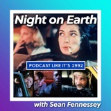 69: Night on Earth with Sean Fennessey