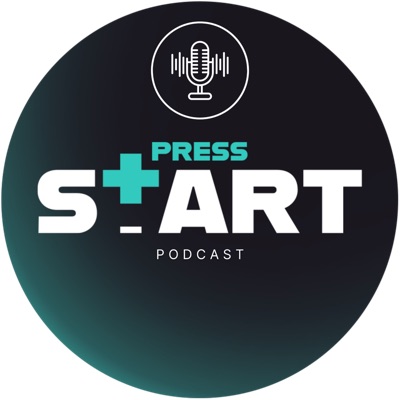 Press START - Le Podcast ! Press START - Le Podcast !