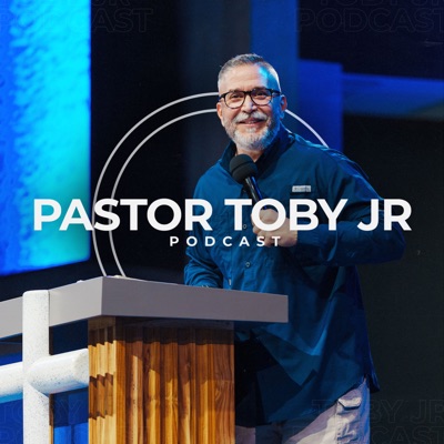 Podcast Toby Jr.:Pastor Toby Jr.