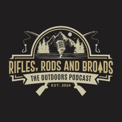 Rifles, Rods and Broads 