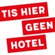 Tis Hier Geen Hotel Podcast #07