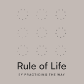 Rule of Life