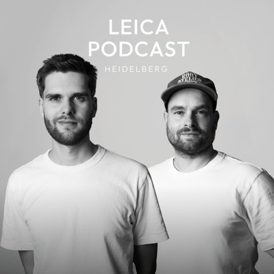 Leica Store Heidelberg Podcast Leica Store Heidelberg Podcast