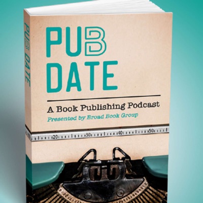 Pub Date | A Book Publishing Podcast