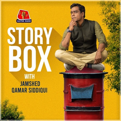 Storybox with Jamshed Qamar Siddiqui Storybox with Jamshed Qamar Siddiqui