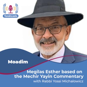 Megilas Esther & the Haggadah based on the Mechir Yayin Commentary