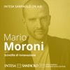 Mario Moroni. Scintille di Innovazione - Intesa Sanpaolo On Air