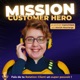 Mission: Customer Hero ⚡ Fais de ta relation client un super-pouvoir !