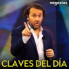 Claves del día - JOSE VIZNER - Negocios TV - Negocios TV