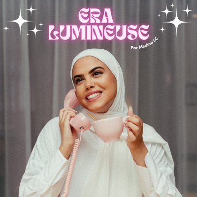 Era Lumineuse Era Lumineuse