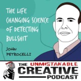 Listener Favorites: John Petrocelli | The Life Changing Science of Detecting B******t