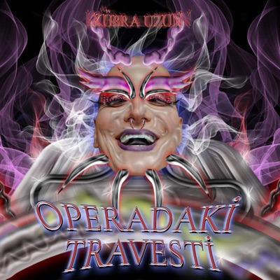 Operadaki Travesti:Kübra Uzun