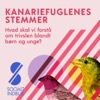 Kanariefuglenes stemmer