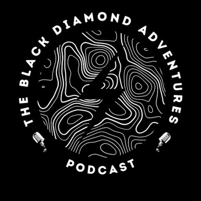 The Black Diamond Adventures Podcast