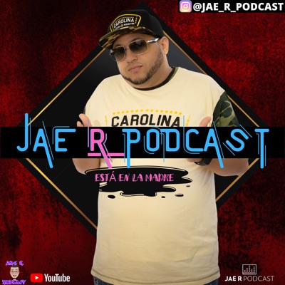 Jae Rivera Podcast