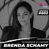 Episode #002 with Brenda Schamy - The 