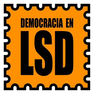 Democracia en LSD:Democracia en LSD