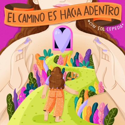 El Camino es Hacia Adentro ® El Camino es Hacia Adentro ®