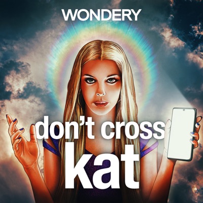 Guru: Don't Cross Kat:Wondery