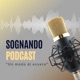 Sognando Podcast