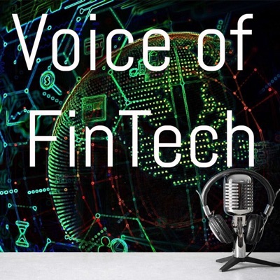 Voice of FinTech® Voice of FinTech®