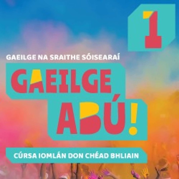 Gaeilge Abú! Book 1