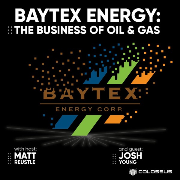 Baytex Energy: The Business of Oil & Gas