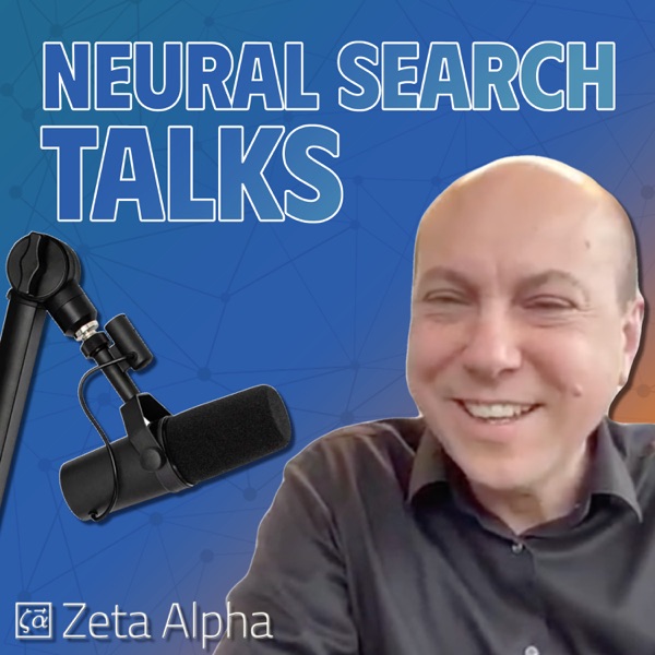 Neural Search Talks — Zeta Alpha