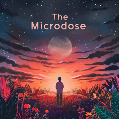 The Microdose | Psychedelic Insights for the Shroomy Soul