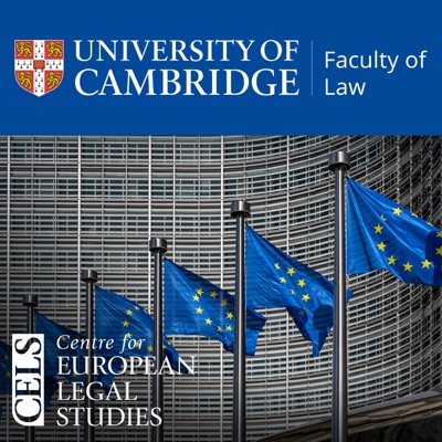 The CELS Mackenzie-Stuart Lecture Podcast The CELS Mackenzie-Stuart Lecture Podcast