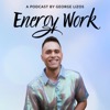 Energy Work: Clear Your Blocks, Activate Your Power, Manifest Your Dream Life