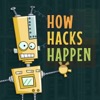 How Hacks Happen