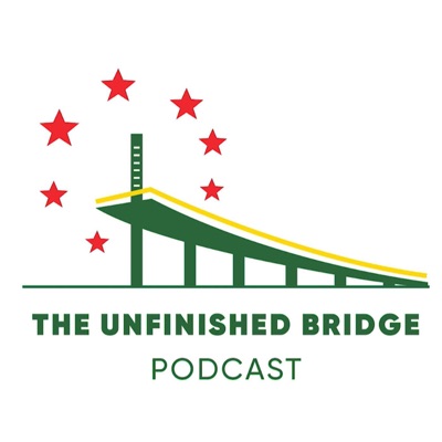 The Unfinished Bridge Podcast