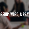 Worship | Word | Prayer - Julien Ambroise