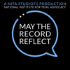 May the Record Reflect - National Institute for Trial Advocacy